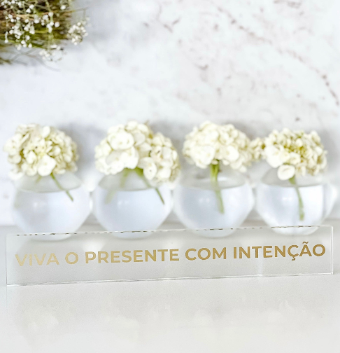 Barra decorativa em acrílico  - Viva o presente com intenção