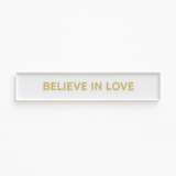 Barra decorativa em acrílico  - Believe in love