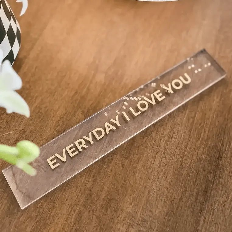 Barra decorativa em acrílico - Everyday I love you - Incomum Oficial